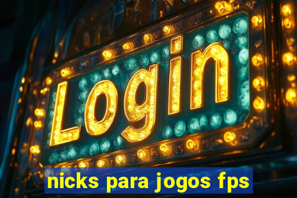 nicks para jogos fps